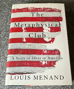 The Metaphysical Club **