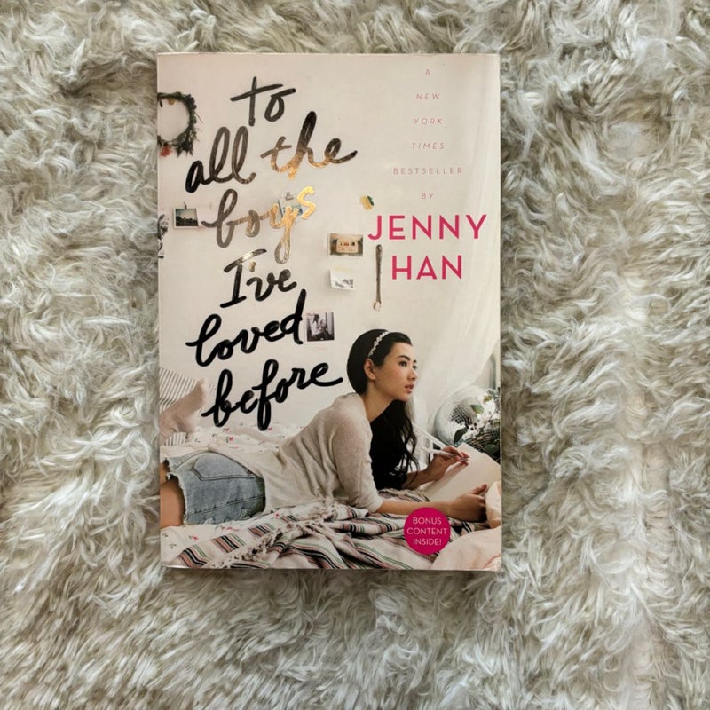 To All the Boys I've Loved Before