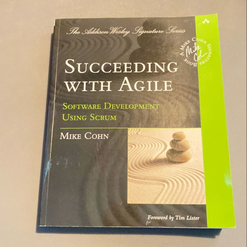 Succeeding with Agile