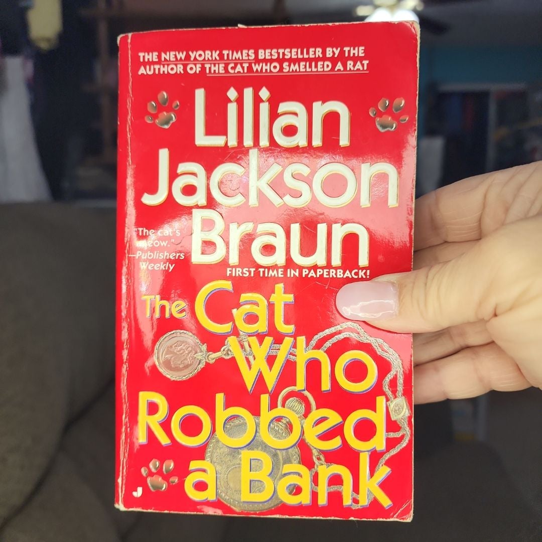 The Cat Who Robbed a Bank