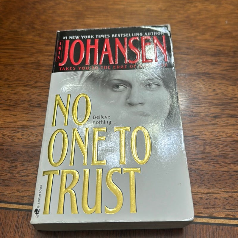 No One to Trust