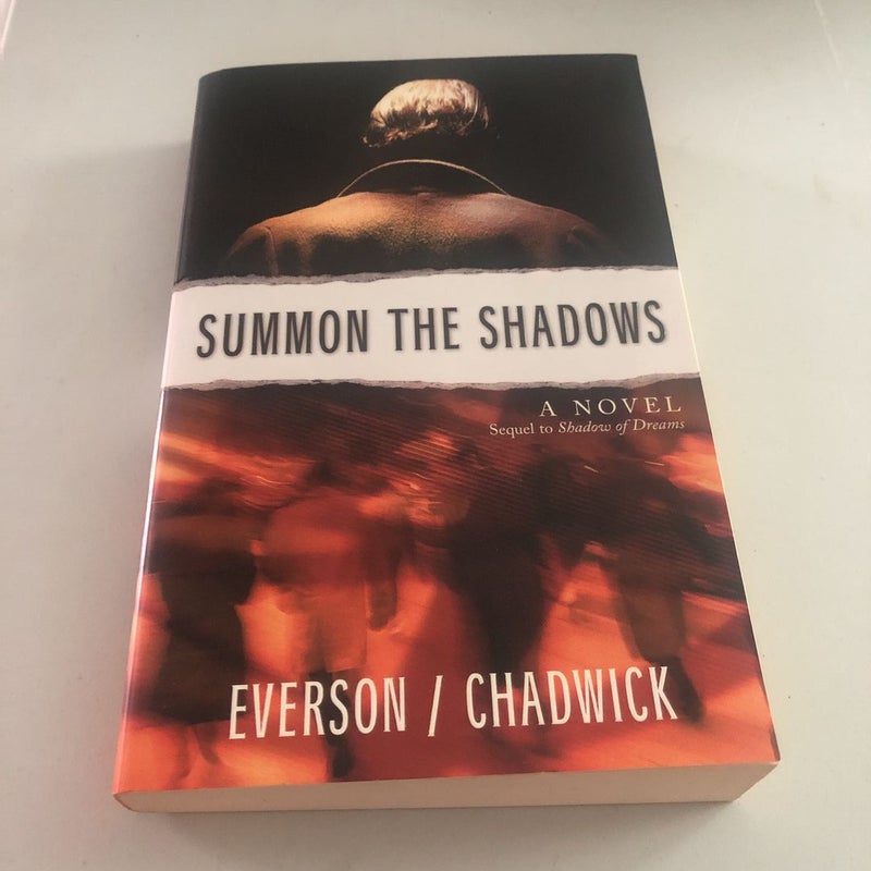 Summon the Shadows