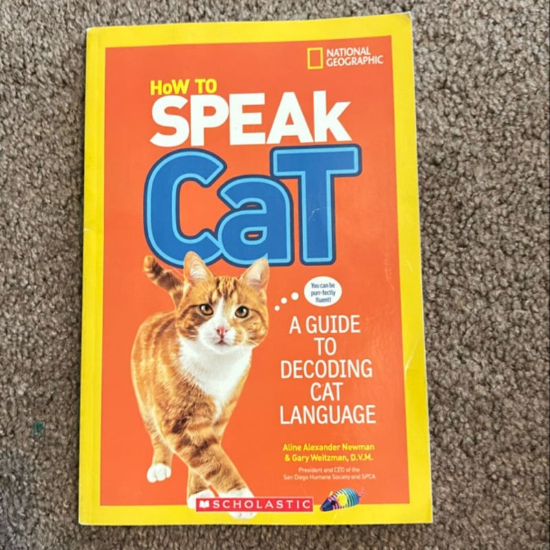 How to Speak Cat