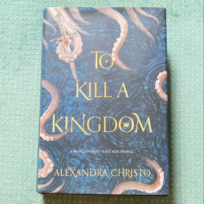 To Kill a Kingdom