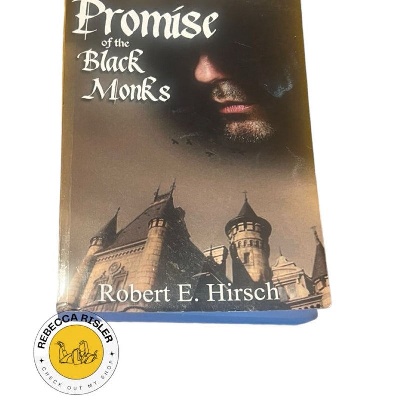 Promise of the Black Monks (Book 1) Signed By Author