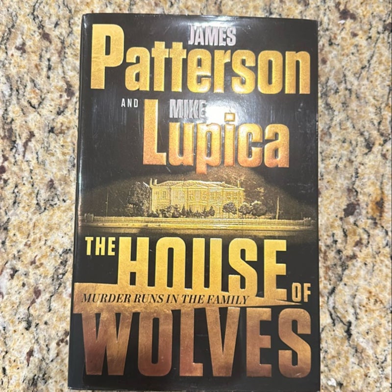 The House of Wolves