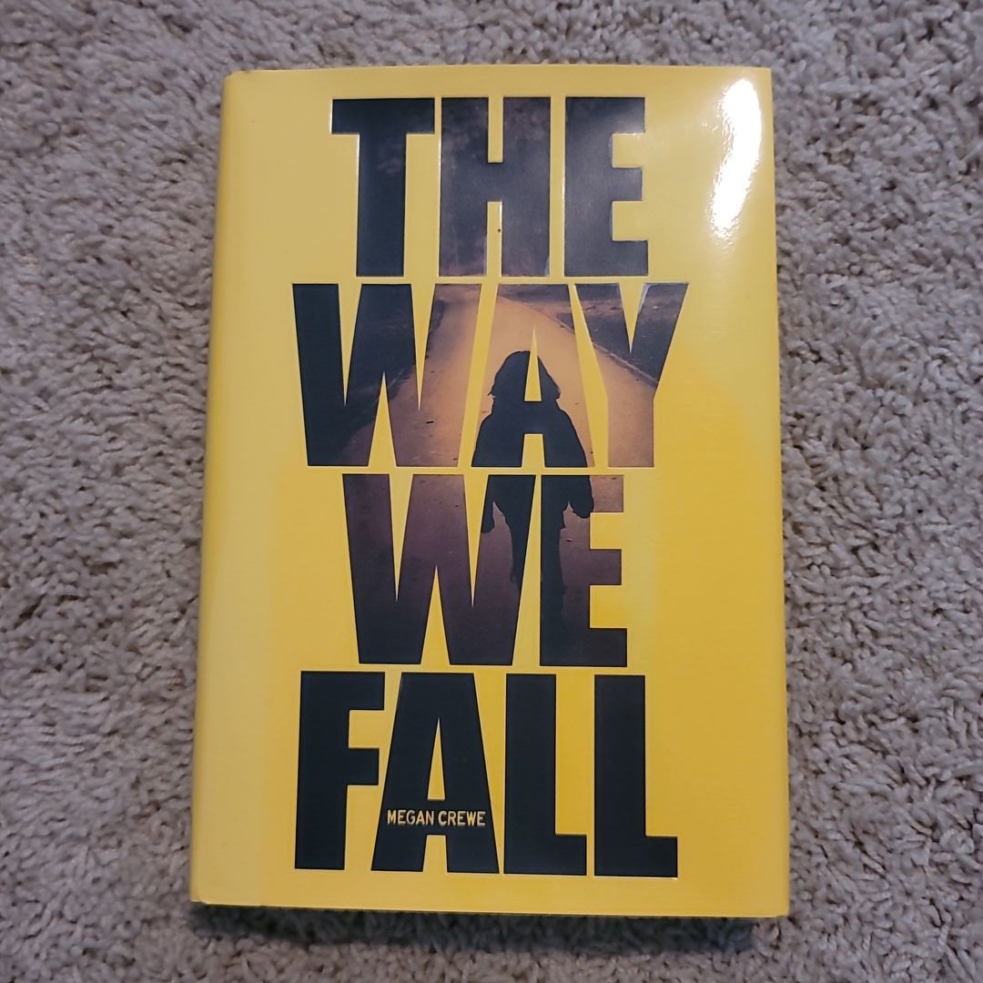 The Way We Fall