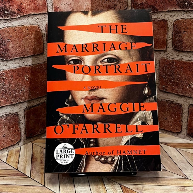 The Marriage Portrait [LARGE PRINT]