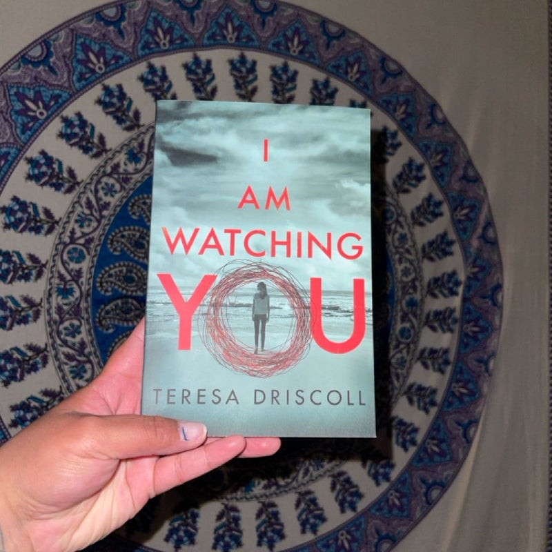 I Am Watching You