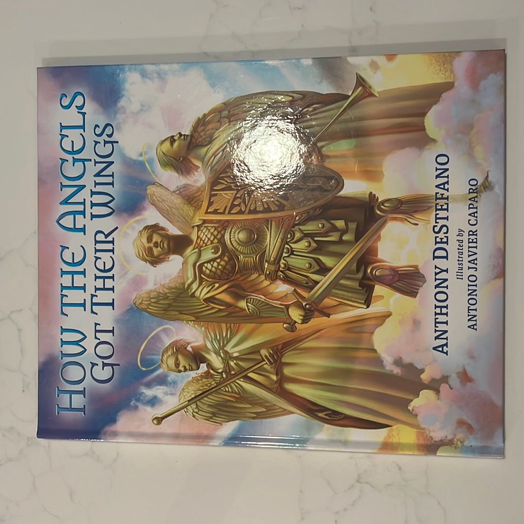 How the Angels Got Their Wings