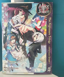 Alice in the Country of Joker: Nightmare Trilogy Vol. 2