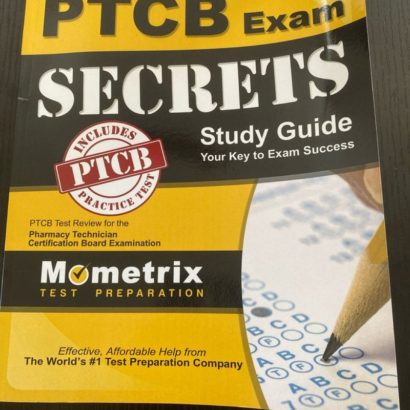 Secrets of the PTCB Exam Study Guide