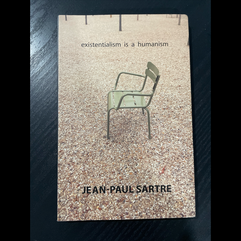 Existentialism Is a Humanism