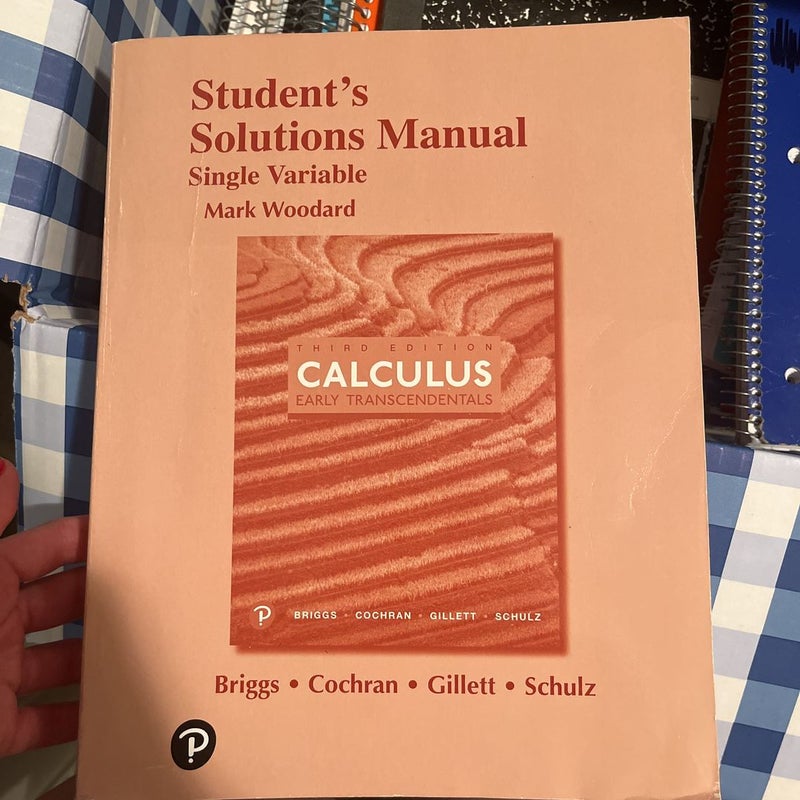 Student Solutions Manual for Single Variable Calculus