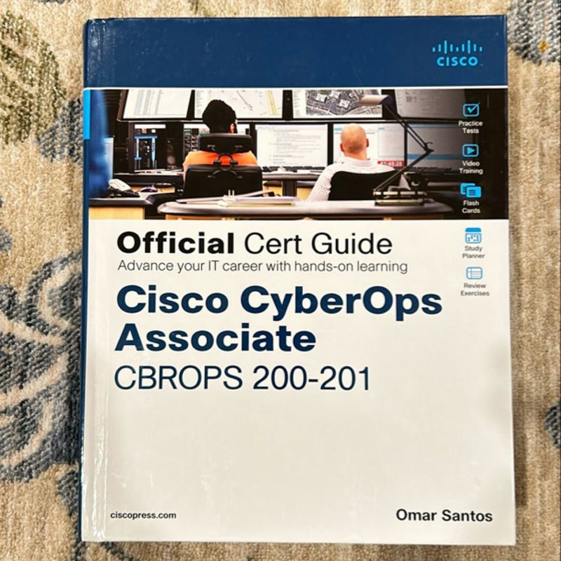 Cisco CyberOps Associate CBROPS 200-201 Official Cert Guide