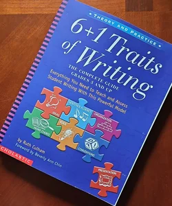 The 6 + 1 Traits of Writing