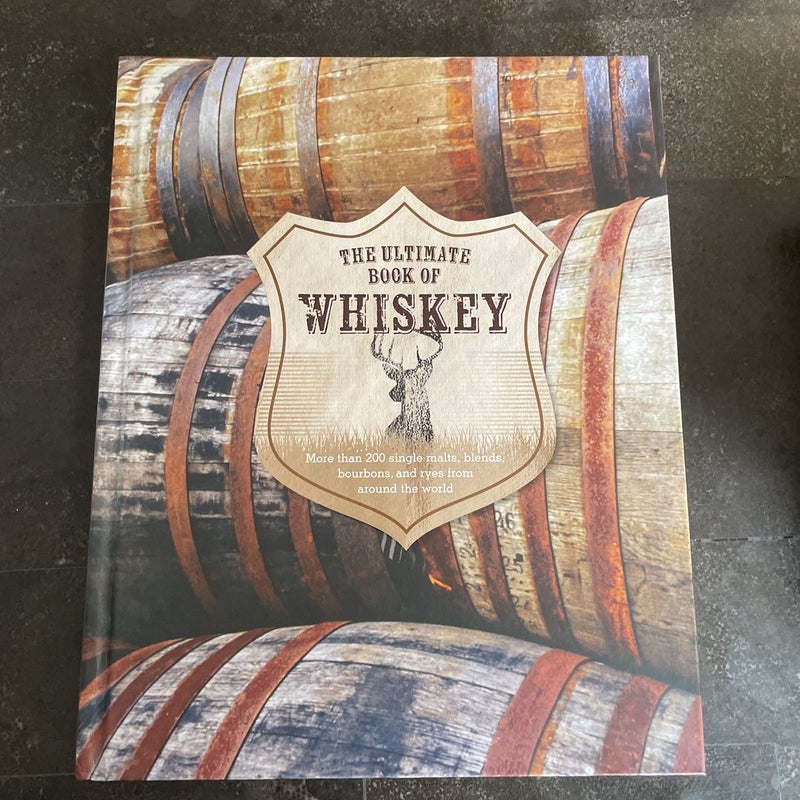 The Ultimate Book of Whiskey