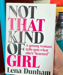 Not That Kind of Girl