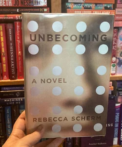 Unbecoming (signed copy)