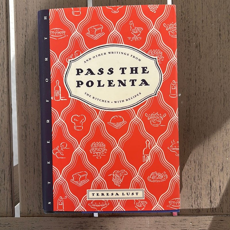 Pass the Polenta