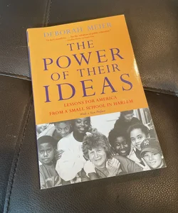 The Power of Their Ideas