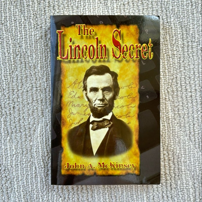 The Lincoln Secret