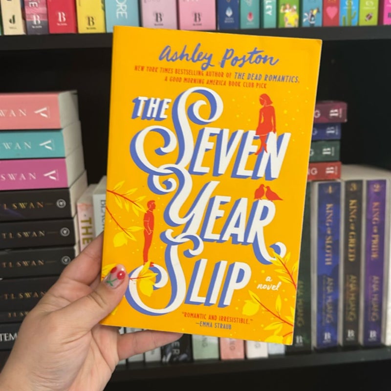 The Seven Year Slip