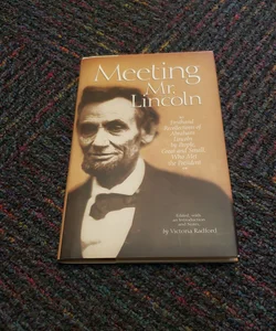 Meeting Mr. Lincoln