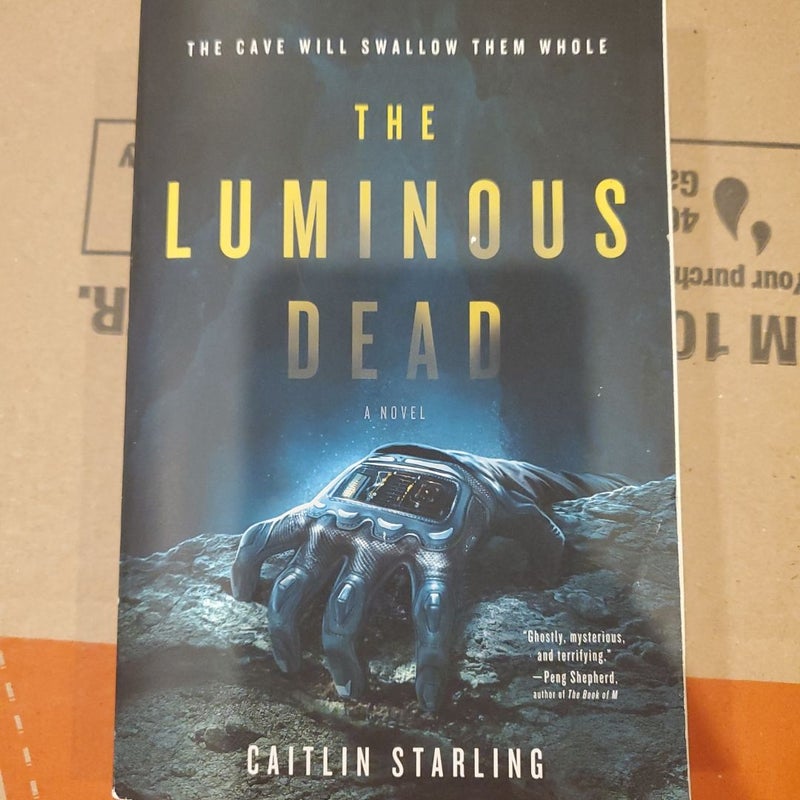 The Luminous Dead