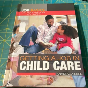 Getting a Job in Child Care