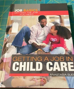 Getting a Job in Child Care