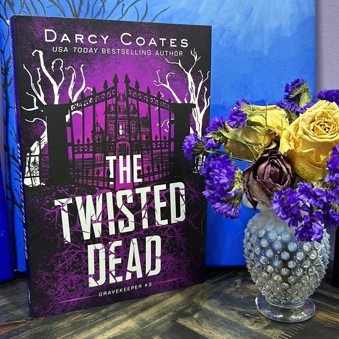 The Twisted Dead