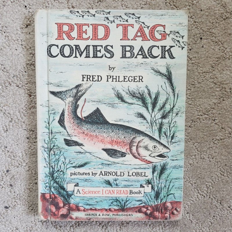Red Tag Comes Back: A Science I Can Read Book