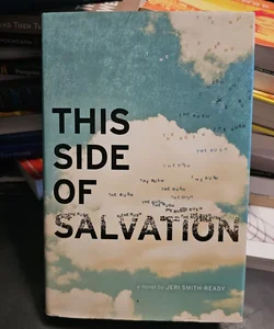 This Side of Salvation