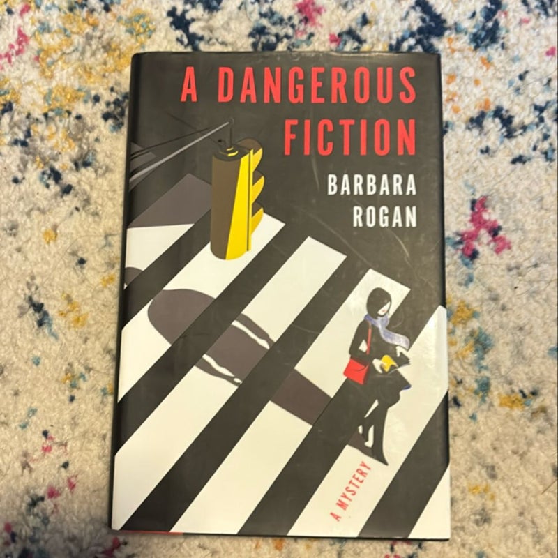 A Dangerous Fiction