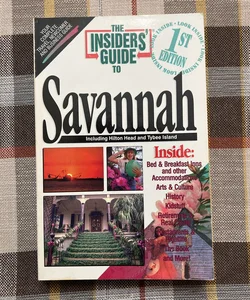 Savannah - The Insiders' Guide