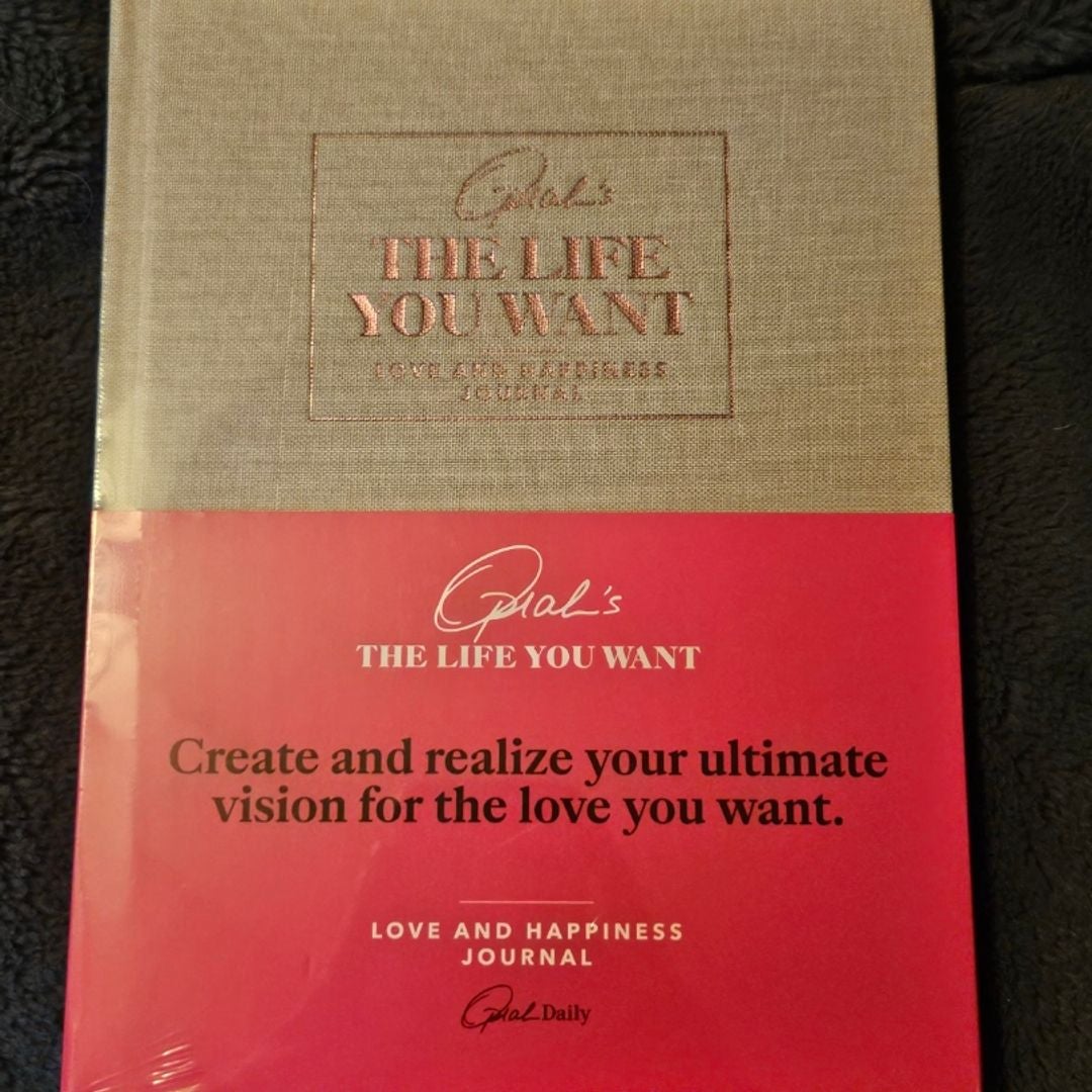 Oprah's the Life You Want Love and Happiness Journal