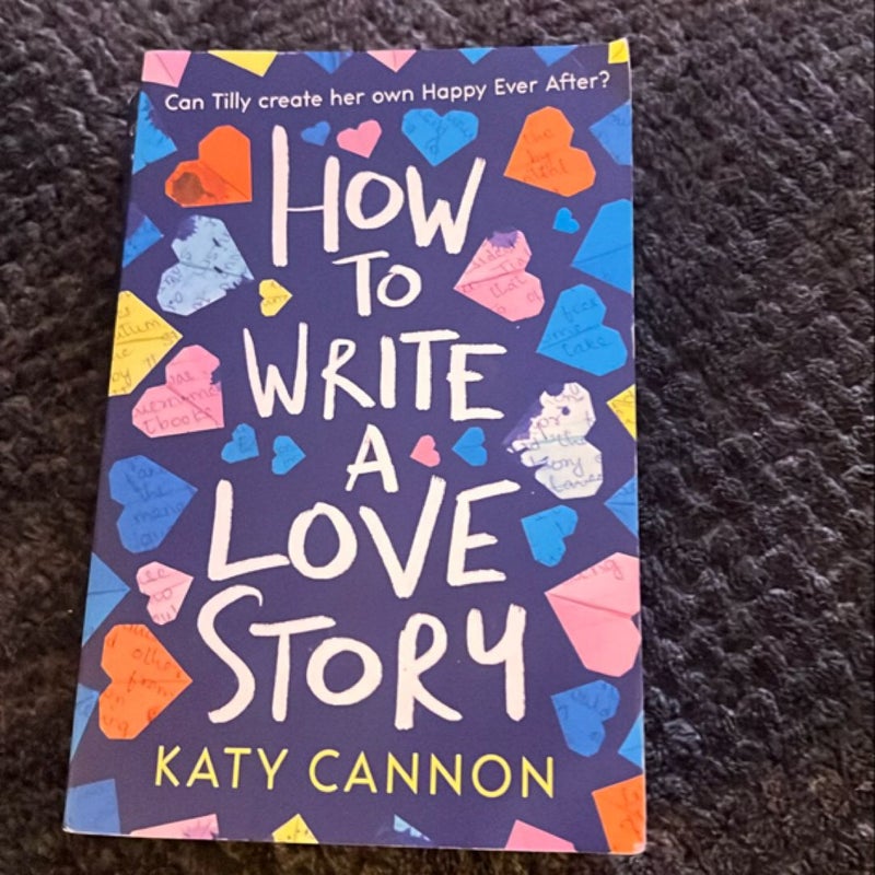 How to Write a Love Story