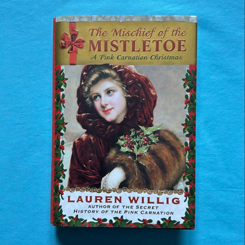 The Mischief of the Mistletoe