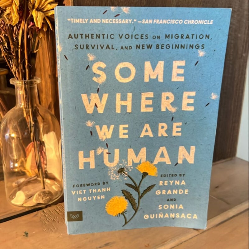 Somewhere We Are Human