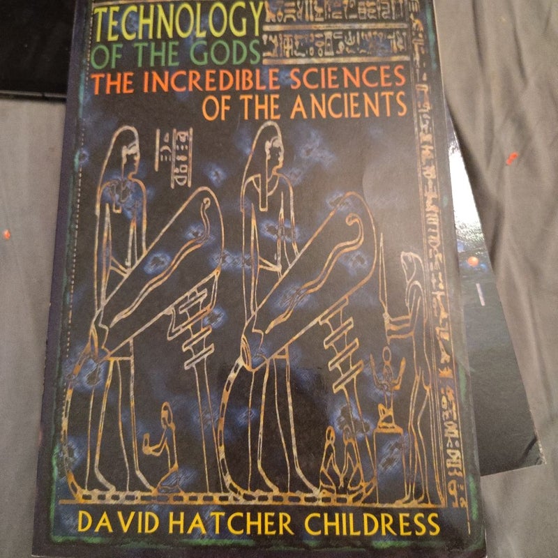 Technology of the Gods