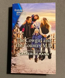 The Cowgirl and the Country M. D.