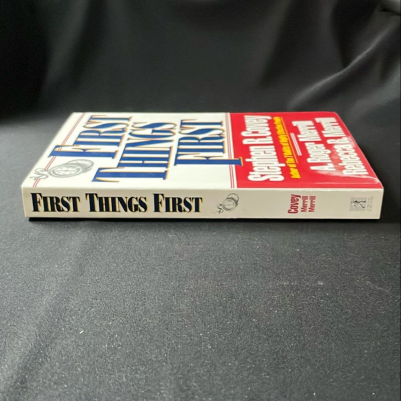 First Things First