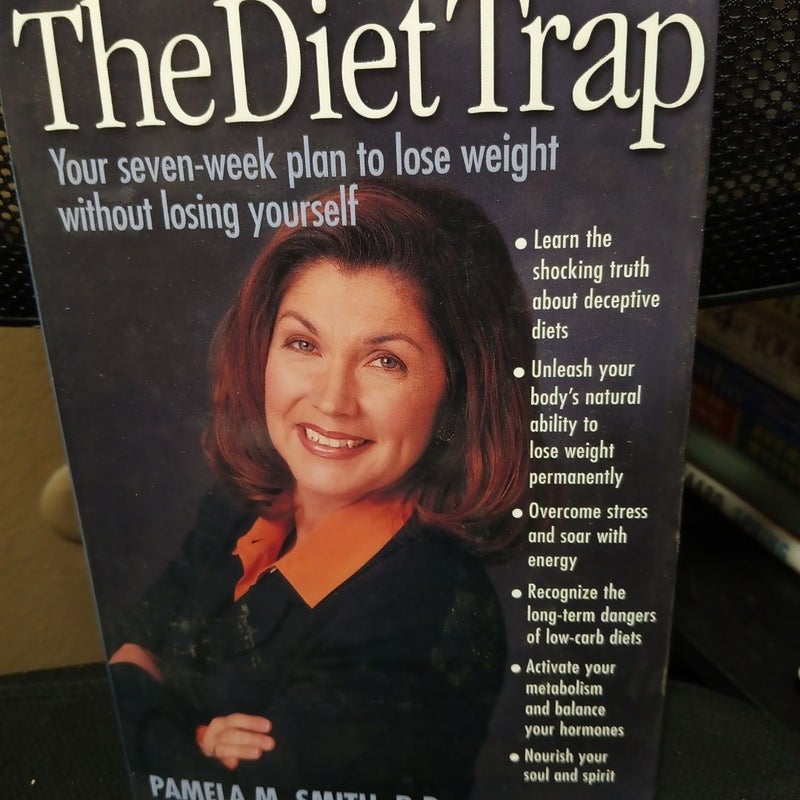 The Diet Trap