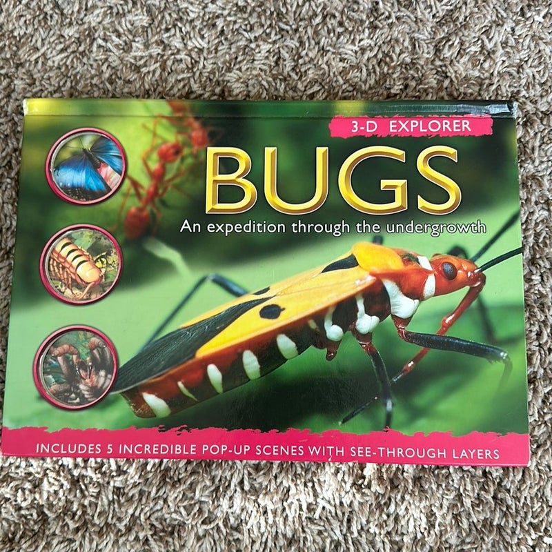 3-D Explorer: Bugs