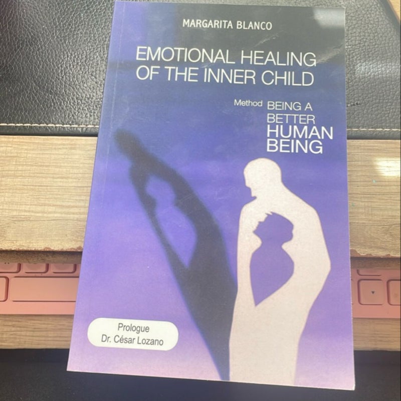 Emotional Healing Of The Inner Child