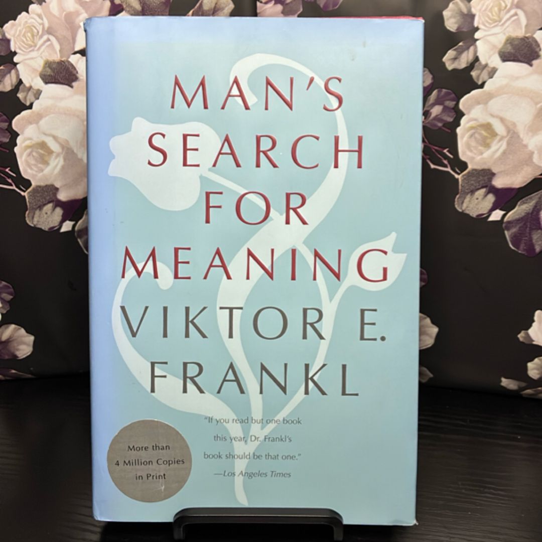 Man's Search for Meaning