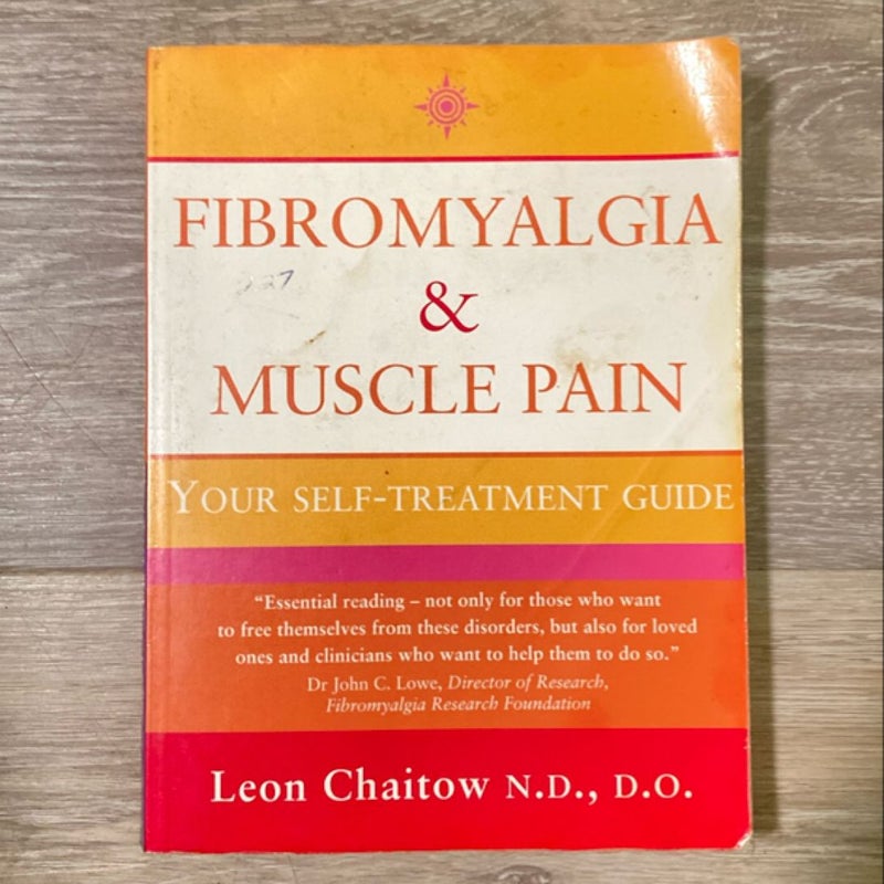 Fibromyalgia and Muscle Pain: Your Self-Treatment Guide