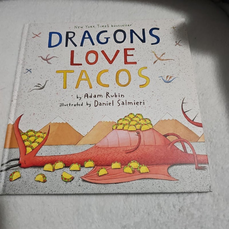 Dragons Love Tacos