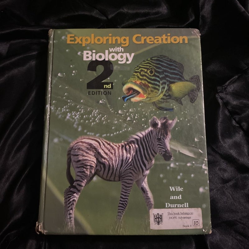 Exploring Creation with Biology
